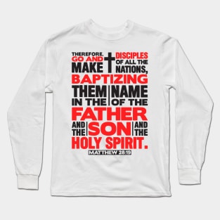 Matthew 28:19 Make Disciples of all the Nations Long Sleeve T-Shirt